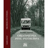 Objašnjenja nisu potrebna (zakasnela distopija)
