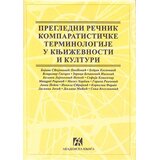 Akademska Knjiga Pregledni rečnik komparatističke terminologije u književnosti i kulturi Cene