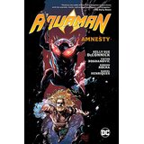 Penguin Random House Kelly Sue DeConnick - Aquaman Volume 2: Amnesty | Eponuda.com