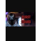 Steam Burst Squad (PC) Key GLOBAL Steam Burst Squad (PC) Key GLOBAL Slike