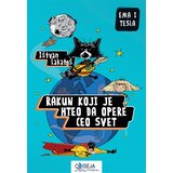 Odiseja Ištvan Lakatoš - Ema i Tesla 2 - Rakun koji je hteo da opere ceo svet Cene