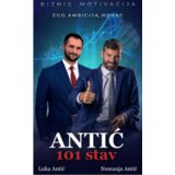 Autorsko izdanje - Nemanja Antić Antić 101 stav: Biznis motivacija, ego, ambicija, novac Cene