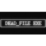 Steam dead_file.exe (PC) Key GLOBAL | ePonuda.com