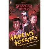 The Book Service Limited Matthew J. Gilbert - Stranger Things: Hawkins Horror Cene