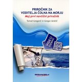 Spinaker Priročnik za voditelja čolna na morju (Novo!) cene