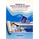 Priročnik za voditelja čolna na morju (Novo!)