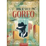 Dok je svet goreo