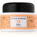 ALFAPARF MILANO Style Stories The Range Paste matirajoča pasta z močnim utrjevanjem Funk Clay 100 ml cene
