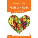 Leo Commerce Margareta Vesna - Presna hrana za početnike Cene