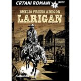 Golconda Emilio Freho Abegon - Crtani romani: Larigan 2 (SC) | Eponuda.com
