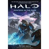 Macmillan Distribution Peter David - Halo: Hunters in the Dark Cene