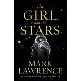 Harper Collins Publishers Ltd The Girl and the Stars: Book 1 (Book of the Ice) Cene