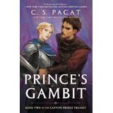 Turnaround Publisher C.S. Pacat - Prince's Gambit (The Captive Prince Trilogy) Cene