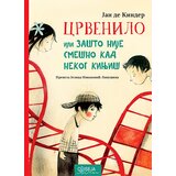 Odiseja Jan de Kinder - Crvenilo ili zašto nije smešno kad nekog kinjiš | ePonuda.com
