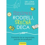 Vulkan Izdavaštvo Smiren roditelj, srećna deca Cene