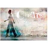  Tapeta - Create yourself 300x210 | shoptok.hr