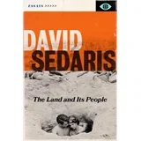 David Sedaris - The Land and its People