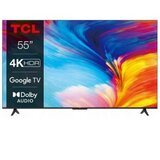 Tcl 55″P631 4K Google TV;HDR 10; HDMI 2.1 – Game MasterDolbi Audio; Google Assistant; | Eponuda.ba