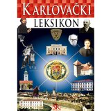 Školska knjiga KARLOVAČKI LEKSIKON - Skupina autora cijene
