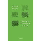 Fraktura Miljenko Jergović
 - Levijeva tkaonica svile