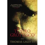 Penguin Random House Thomas Ligotti - Teatro Grottesco Cene