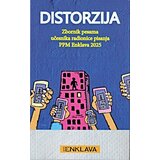 PPM Enklava Grupa autora - Distorzija - zbornik pesama učesnika radionice pisanja 2025 Cene