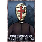 Steam Priest Simulator: Vampire Show (PC) Key GLOBAL Steam Priest Simulator: Vampire Show (PC) Key GLOBAL Slike