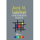 Akademska Knjiga Jurij Lotman - Struktura umetničkog teksta | Eponuda.com