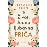 Laguna Elizabet Berg - Život: Jedna ljubavna priča Cene