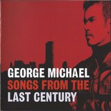  George Michael - Songs From The Last Century | Eponuda.com