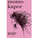 Laguna Momo Kapor - Zoe Cene