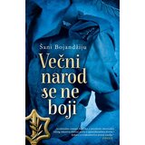 Laguna Šani Bojandžiju - Večni narod se ne boji Cene