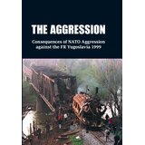Beogradski forum za svet ravnopravnih Grupa autora - The Aggression : consequences of NATO Aggression against FR Yugoslavia 1999 | Eponuda.com
