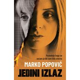 Laguna Marko Popović
 - Jedini izlaz