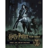 Titan Books Jody Revenson - Harry Potter: The Film Vault - Volume 1: Forest, Sky & Lake Dwelling Creatures | Eponuda.com