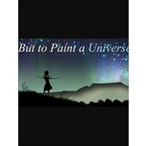 Steam But to Paint a Universe - Soundtrack (DLC) (PC) Key GLOBAL Steam But to Paint a Universe - Soundtrack (DLC) (PC) Key GLOBAL Slike