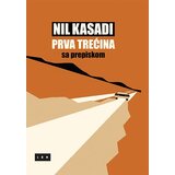 LOM Nil Kasadi - Prva trećina sa prepiskom Cene