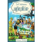 Vulkan Dušan Miklja Let balonom Aligator ( 32654 ) Cene