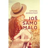Još samo malo, Simona Ahrnstedt