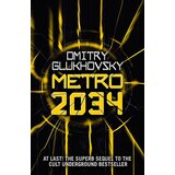 Orion Dmitry Glukhovsky - Metro 2034, Vol. 2 | ePonuda.com