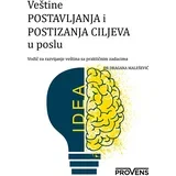 Dragana Malešević - Veštine postavljanja i postizanja ciljeva u poslu