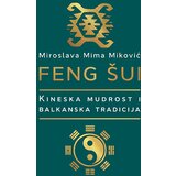 Laguna Miroslava Mima Miković - Feng šui: kineska mudrost i balkanska tradicija Cene'.'