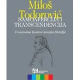 Miloš Todorović - Samoafekcija i transcendencija: O osnovama Kantove teorijske filozofije