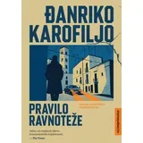Đanriko Karofiljo - Pravilo ravnoteže
