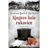 Laguna Jelena Bačić Alimpić - Njegove bele rukavice Cene'.'
