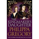 Harper Collins Publishers Ltd Philippa Gregory - The Kingmaker's Daughter (Cousins' War) | ePonuda.com