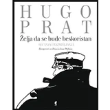 Hugo Prat - Želja da se bude beskoristan