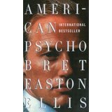 Random House Bret Easton Ellis - American Psycho | Eponuda.com