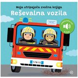 Mladinska Knjiga Moja utripajoča zvočna knjiga - reševalna vozila Cene