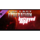 Steam The Last Federation - Betrayed Hope (DLC) (PC) Key GLOBAL Steam The Last Federation - Betrayed Hope (DLC) (PC) Key GLOBAL Slike